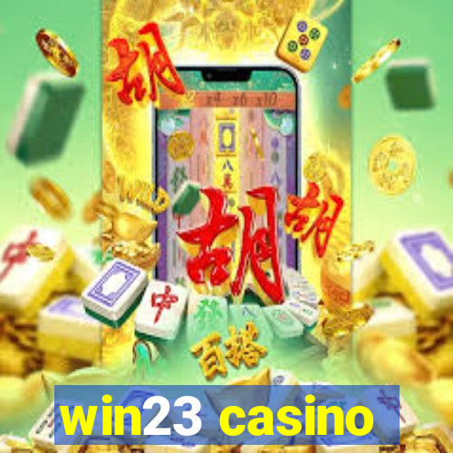 win23 casino